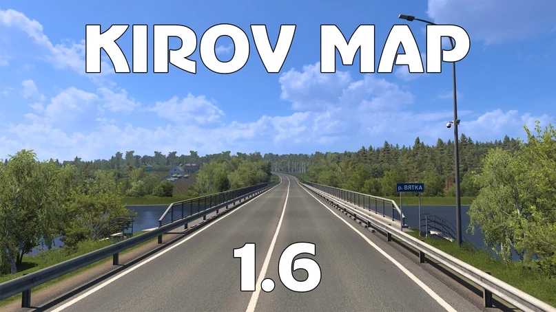 ETS 2 – Kirov Map V1.6 Modu – 1.51