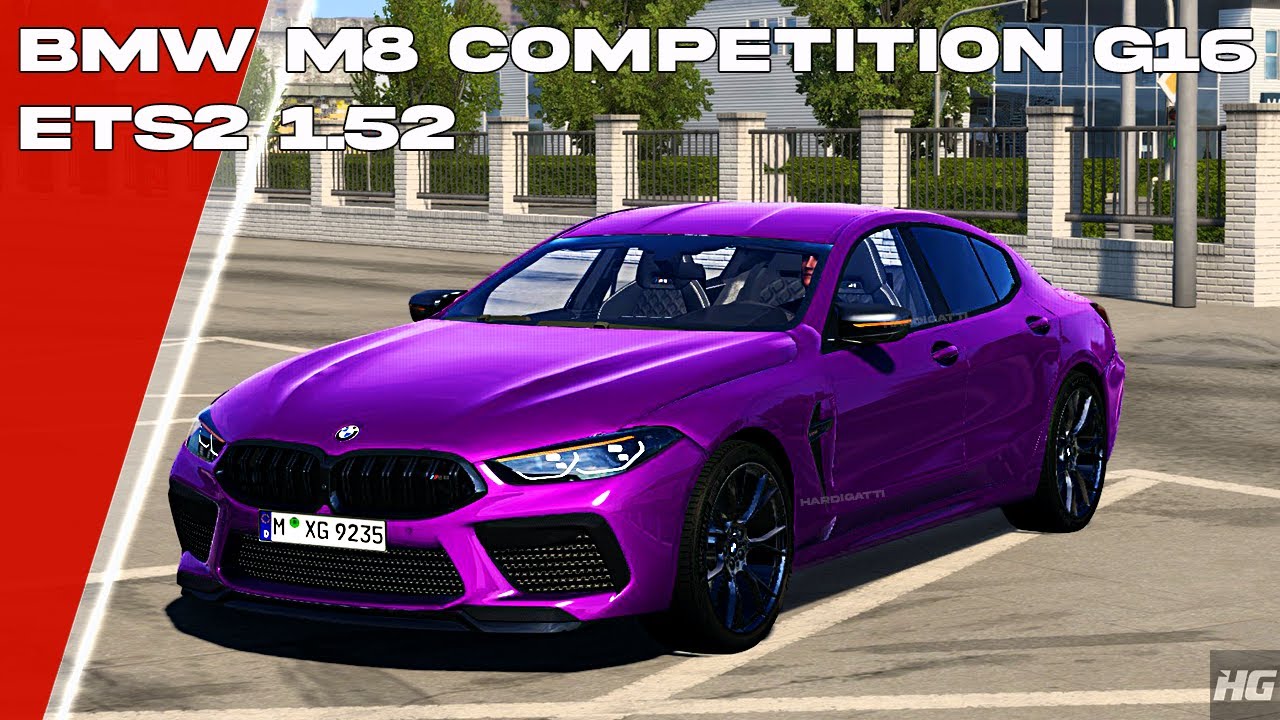 ETS 2 – BMW M8 Competition G16 2022 V2.7 Modu – 1.52